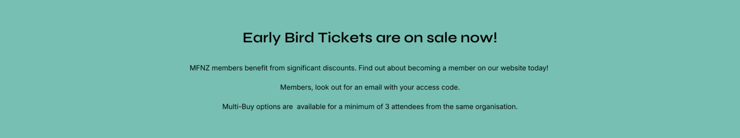 Your Special MFNZ Member Discount Code is MFNZ TOT 26 1